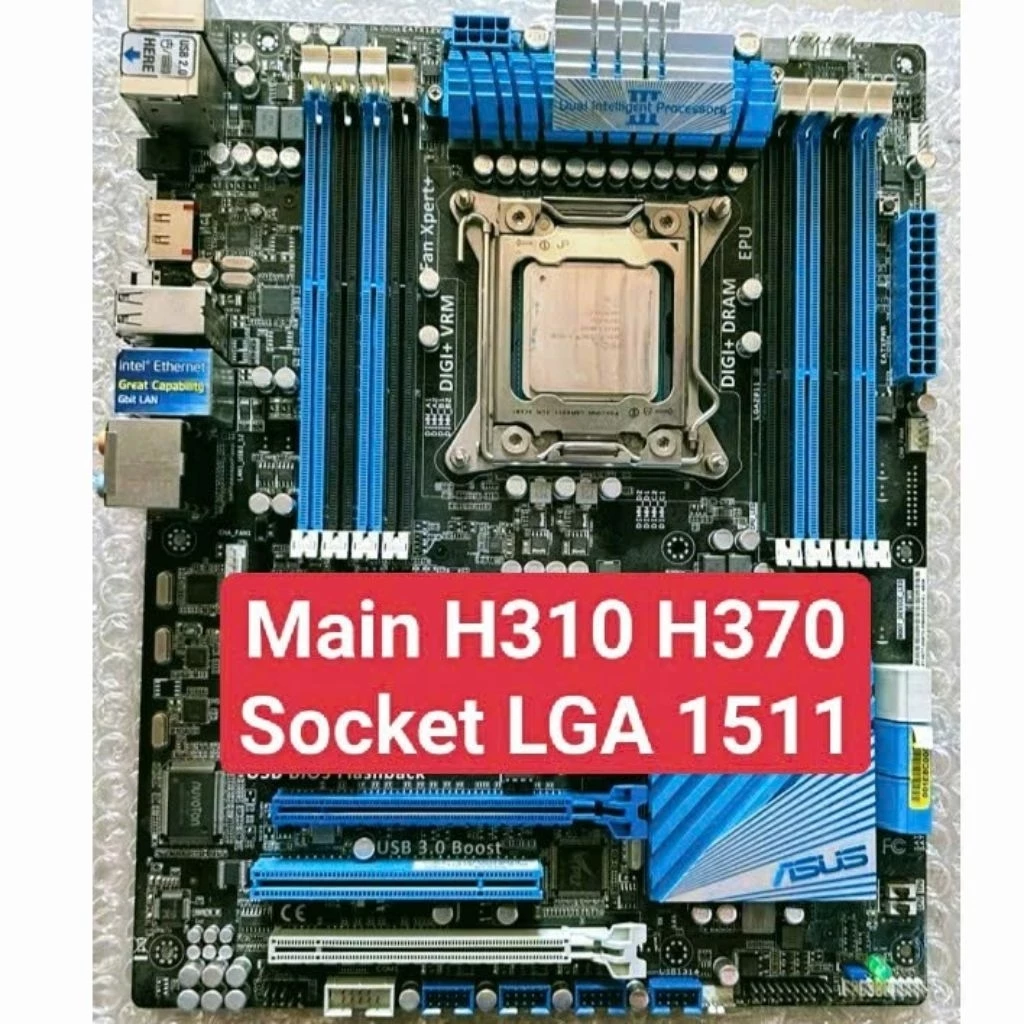 Main H310 H370. Asus Gigabyte MSI. Socket LGA 1511