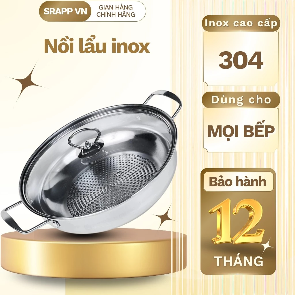 Nồi lẩu inox 304 đáy từ size 28cm dùng trên mọi loại bếp, phù hợp ăn lẩu, xào nấu thực phẩm