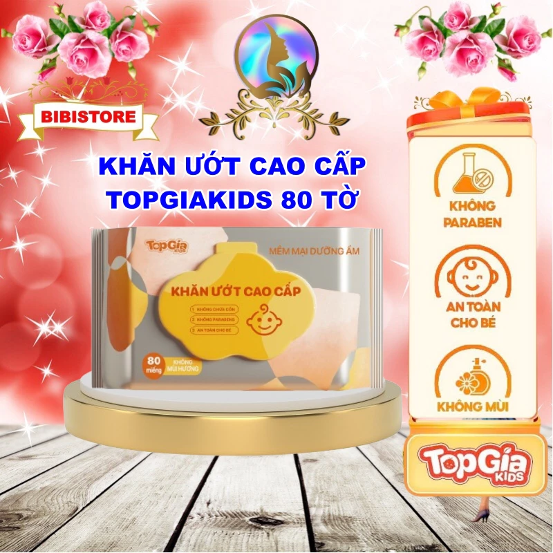 Khăn ướt Topgia Kids không cồn không parabens cao cấp dành cho mẹ và bé 80 tờ (Bibistore)