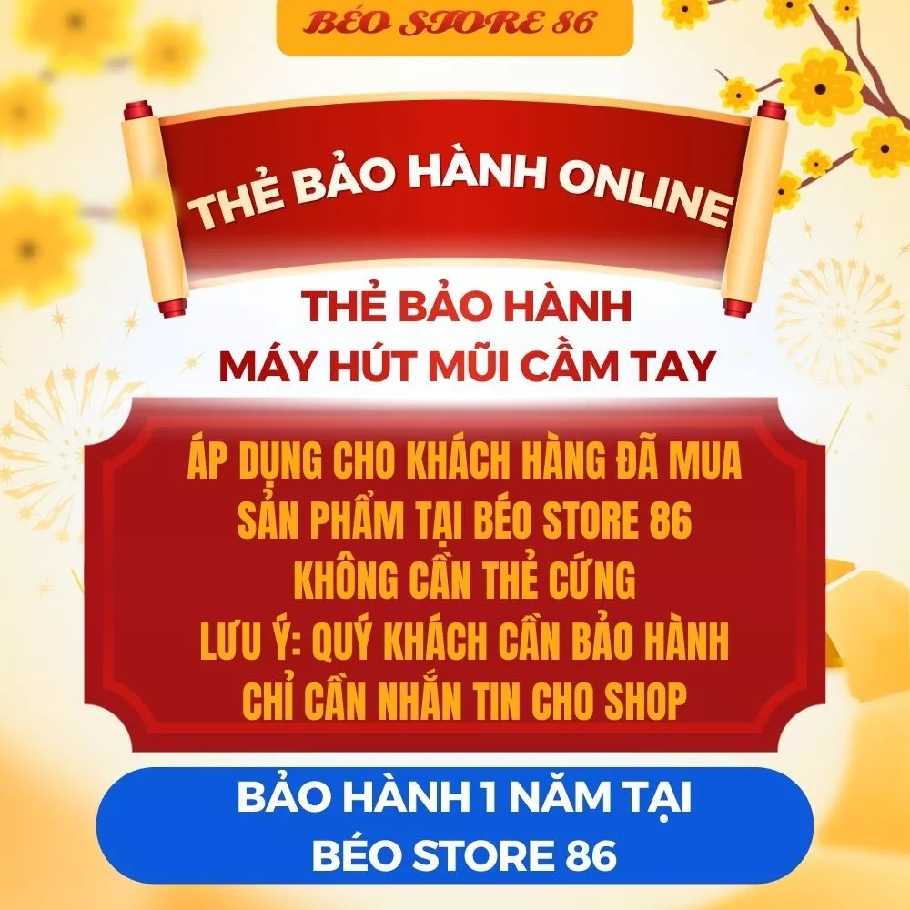(KHÔNG CẦN THẺ CỨNG) Thẻ bảo hành 1 năm online theo đơn đặt hàng sản phẩm máy hút mũi cầm tay cho bé