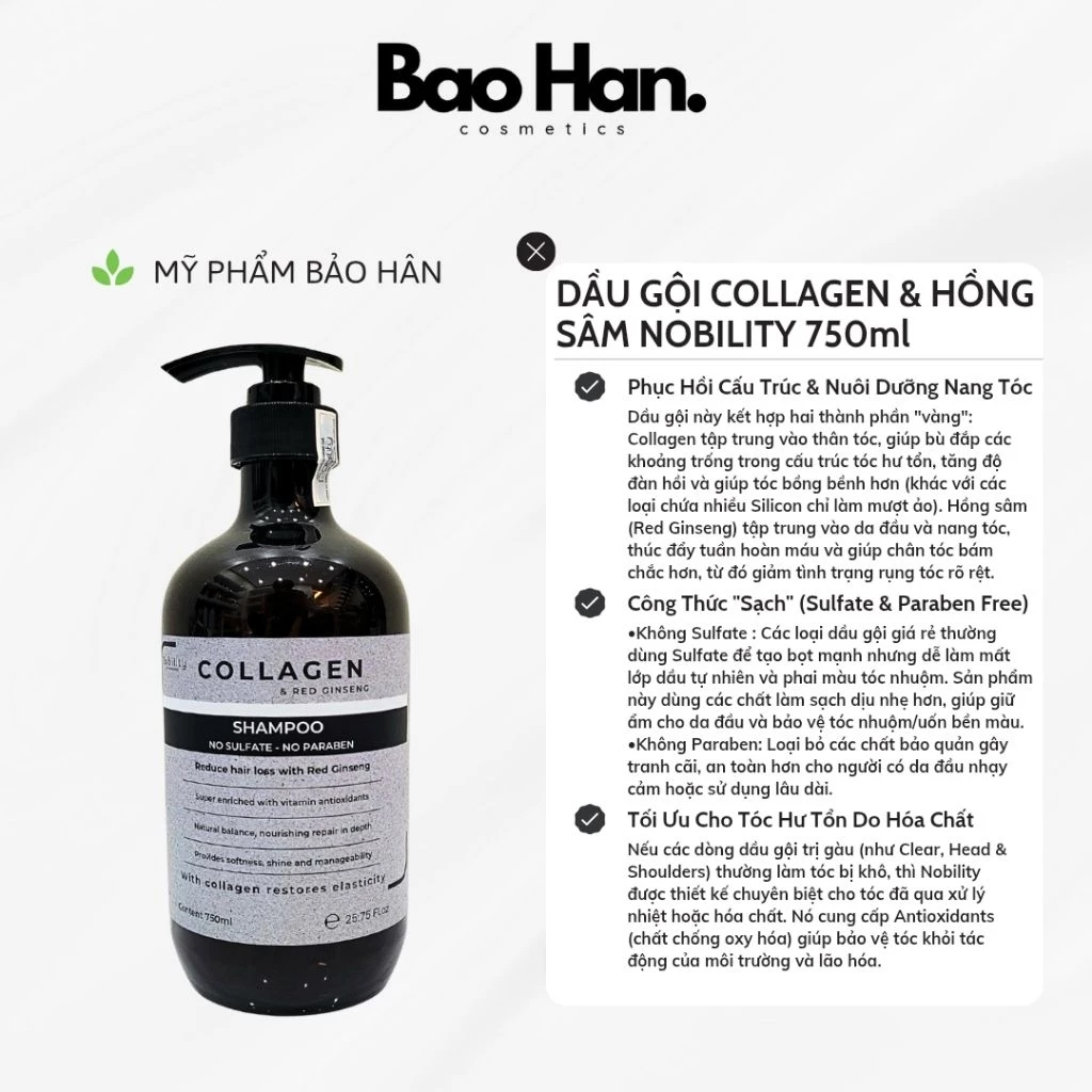 DẦU GỘI NOBILITY COLLAGEN & HỒNG SÂM 750ml - GIẢM RỤNG TÓC, PHỤC HỒI TÓC HƯ TỔN (KHÔNG SULFATE & PARABEN)