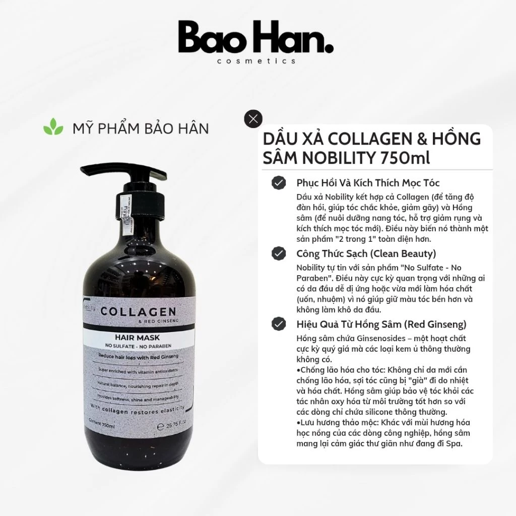 DẦU XẢ NOBILITY COLLAGEN & HỒNG SÂM 750ml - PHỤC HỒI HƯ TỔN, NGĂN RỤNG TÓC, KÍCH THÍCH MỌC TÓC, KHÔNG SULFATE&PARABEN