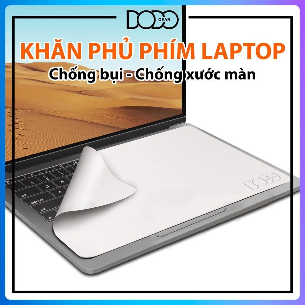 Khăn Microfiber phủ bàn phím Laptop khăn chống bụi chống xước cho laptop 2 Kích Cỡ (29x19.5 Cm, 22.5x34 Cm) DoDo Gear