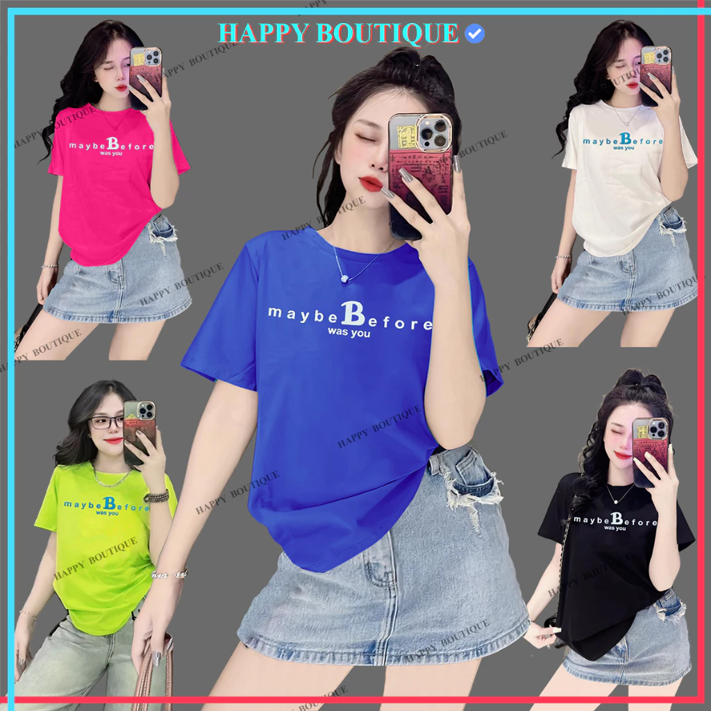 [40~70kg] Áo Thun Thái Nữ Cotton 100 % [Mã A36], Phong Cách, Cá Tính, Độc Đáo [Maybe Before]