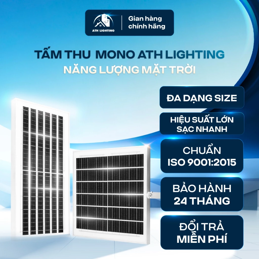Tấm Thu Năng Lượng Mặt Trời ATH LIGHTING Loại Tấm Thu Năng Lượng MONO Hiệu Suất Lớn Sạc Nhanh