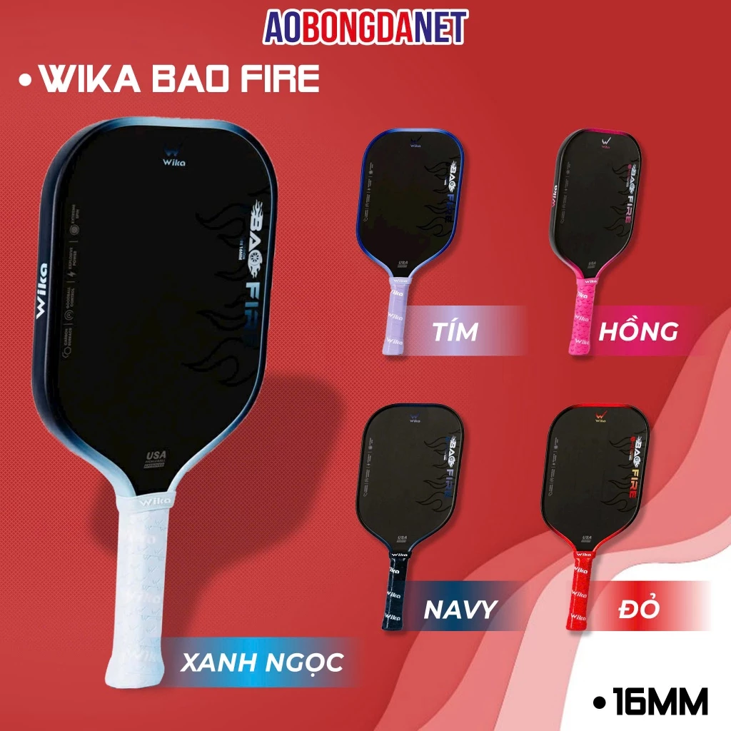 Vợt Pickleball Wika Bao Fire Chính Hãng, Mặt Carbon T700 Thế Hệ Mới Bền Bỉ