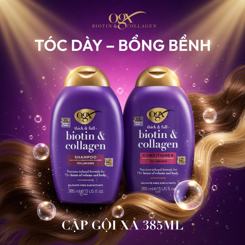 Cặp Gội Xả Biotin Và Collagen Dưỡng Dày Dài Mượt Tóc OGX ( 385ml - Anh)