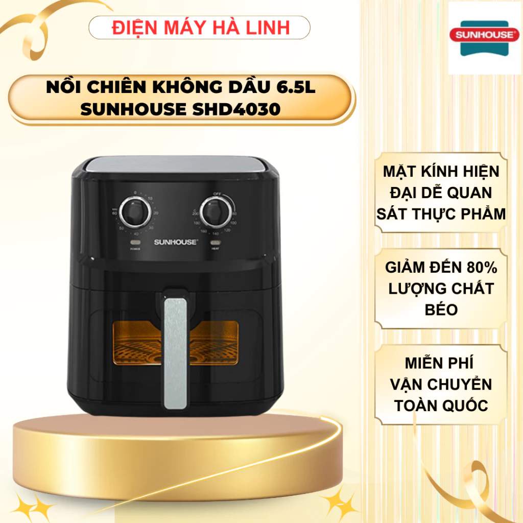 Nồi chiên không dầu Sunhouse SHD4030, Công suất 1700W, Dung tích 6.5 Lít, Bảo hành 12 tháng