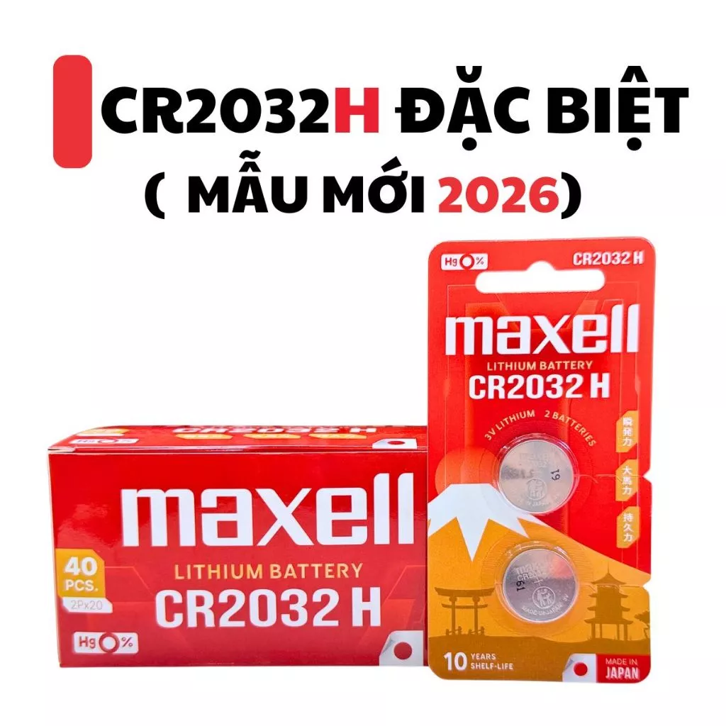 CR2032H Maxell viên 1 đặc biệt Vỉ ĐÔI dùng lâu hàng chính hãng công ty