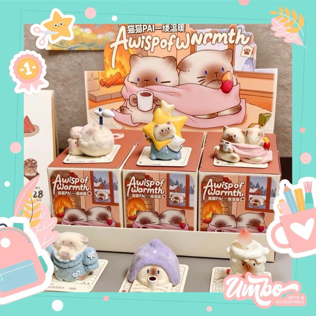 BLINDBOX MÈO PAI A WISP OF WARMTH TRƯNG BÀY CHÍNH HÃNG
