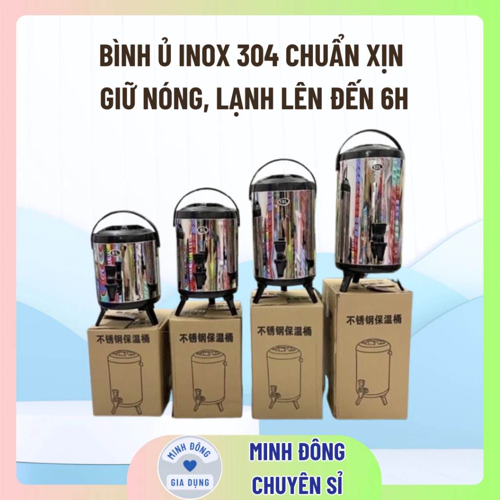 Bình ủ trà giữ nhiệt 6L 8L 10L 12L  loại 1 xịn, Bình nước giữ nhiệt inox 304 có vòi chuyên dụng pha trà cao cấp