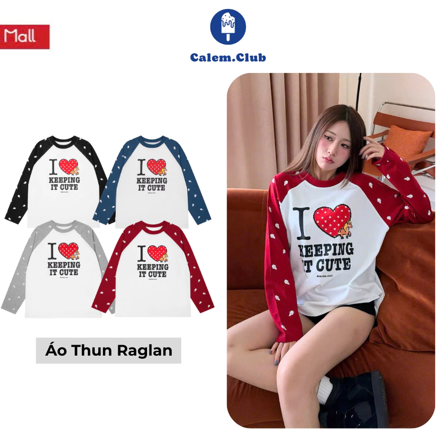 Calem.Club- Áo thun tay dài Raglan Keeping It Cute form rộng nam nữ cotton 230gsm thoáng mát