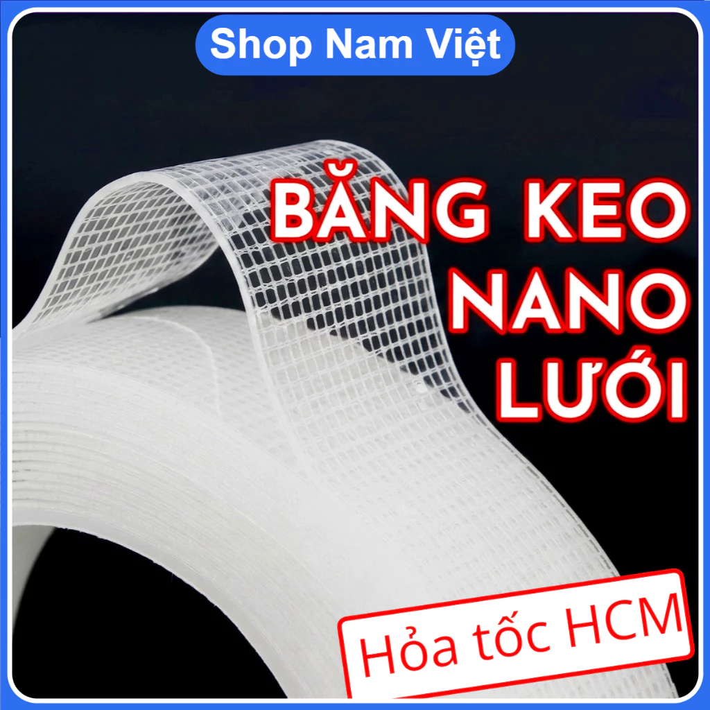Băng Keo 2 Mặt Nano Lưới Siêu Dính Không Thấm Nước, Không Để Vết Keo