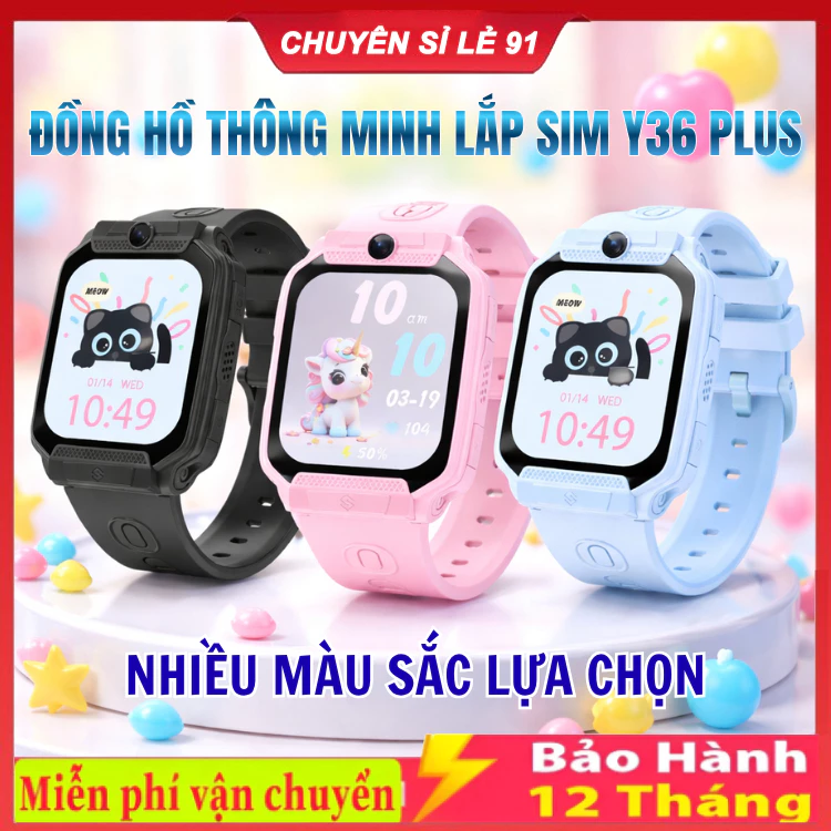 Đồng Hồ Thông Minh Lắp Sim Trẻ Em Y36 / Y31 / P60 Gọi Video Hỗ Trợ Kháng Nước, Định Vị. Lắp Sim Nghe Gọi, Chụp Ảnh