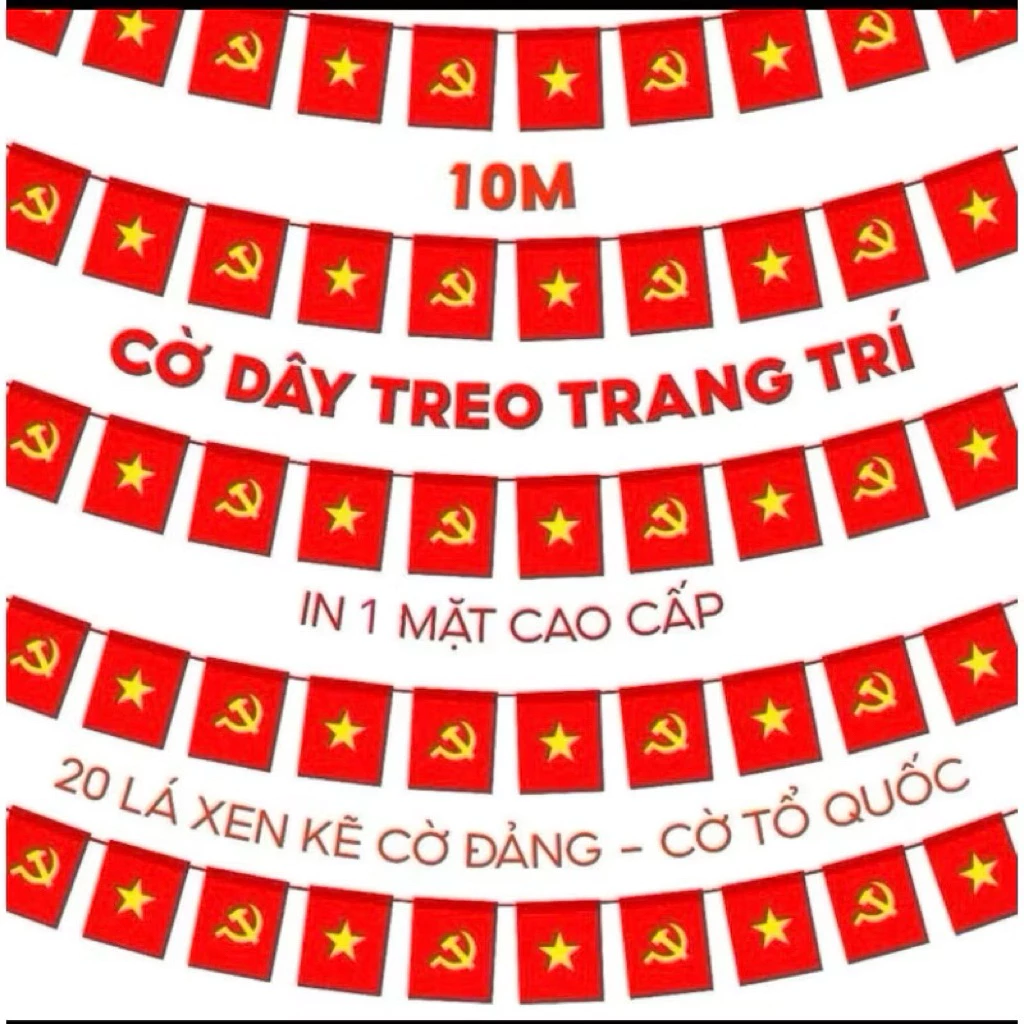 [10 mét] Cờ Dây Tổ Quốc+Cờ Đảng Xen Kẽ,Cờ Dây Sao Đảng Xen Kẽ, Kt 28*18cm