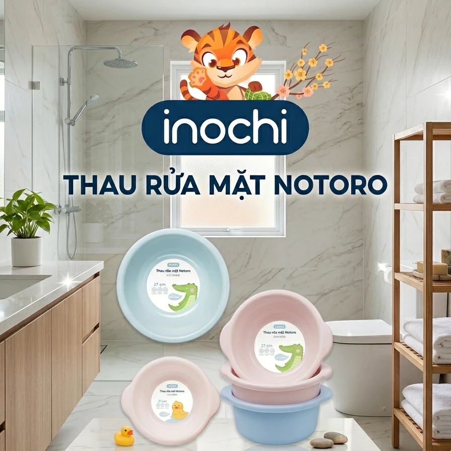 Thau rửa mặt - cho trê em Size 21/27/32/38cm nhựa nguyên sinh kháng khuẩn Ag+ cao cấp Notoro inochi
