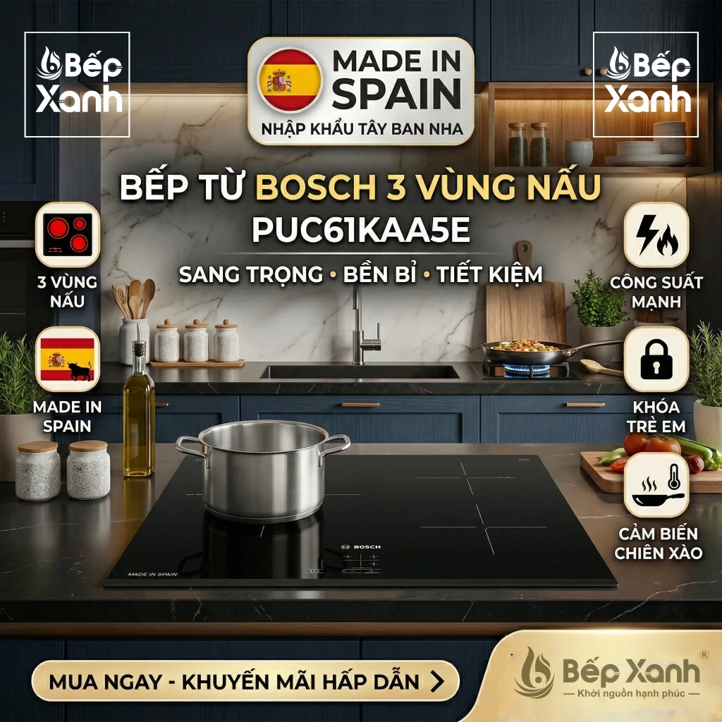 PUC61KAA5E | Bếp từ  vùng nấu Bosch PUC61KAA5E - Chuẩn "Bếp Nhà Giàu" - Nhập Khẩu Nguyên Chiếc Tây Ban Nha