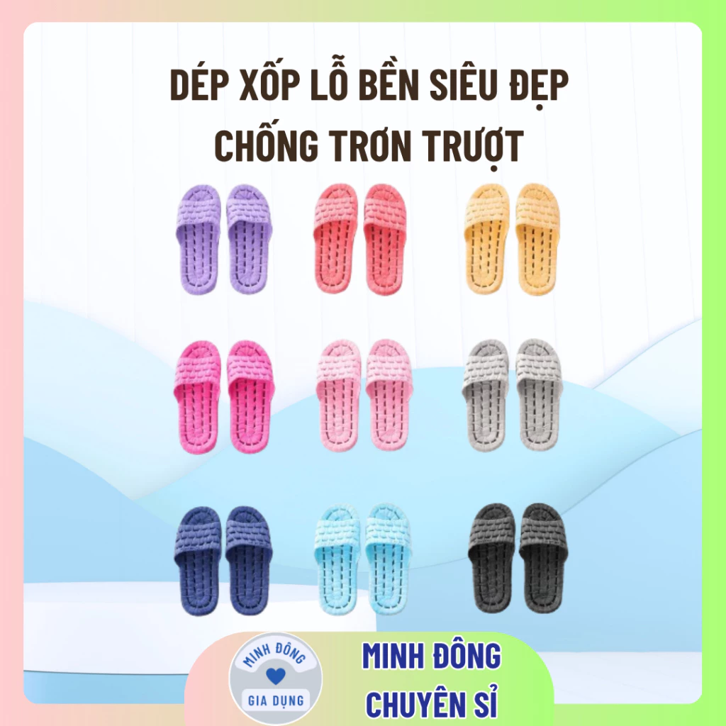 Dép đi trong nhà tắm văn phòng xốp lỗ siêu bền siêu nhẹ chống trơn chượt