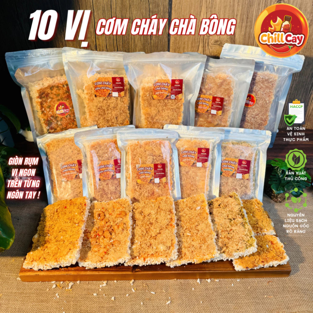 Cơm Cháy Chà Bông 10 Vị  CHILLCAY Cơm Cháy Siêu Chà Bông Phô Mai-Trứng Muối-Mắm Hành-Tóp Mỡ-Matcha Đồ Ăn Vặt Snack Ngon