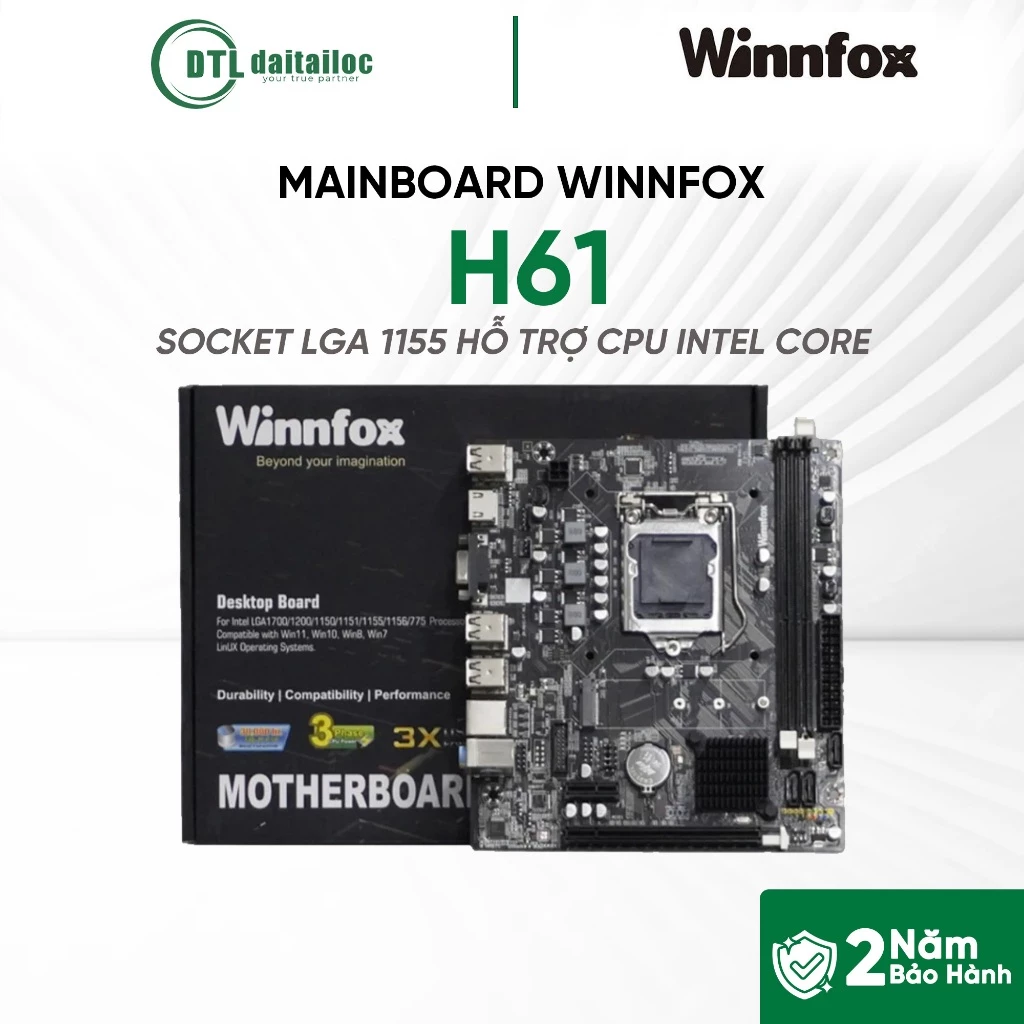 MAINBOARD WINNFOX H61 SOCKET LGA 1155 HỖ TRỢ CPU INTEL CORE | CHÍNH HÃNG | BẢO HÀNH 24 THÁNG