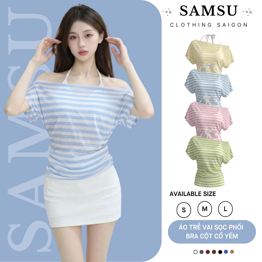 Áo Trễ Vai Thun Giấy Sọc Ngang Nhún Eo Phối Áo 2 Dây Cổ Yếm Tôn Dáng Style Hè Đi Biển Mặc Mỏng Mát - Samsu.clothing