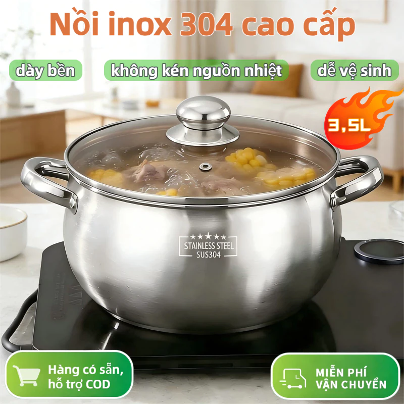 Nồi Dày Inox 304, Nồi Hầm Soup, Tay Cầm Chống Bỏng, Không Kén Bếp