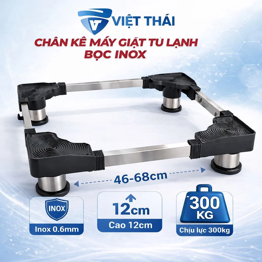 Chân Kệ Kê Máy Giặt, Tủ Lạnh, Máy Rửa Bát... | Chịu Tải Lớn – Chống Rung Lắc – Điều Chỉnh Linh Hoạt – Chống Trơn Trượt