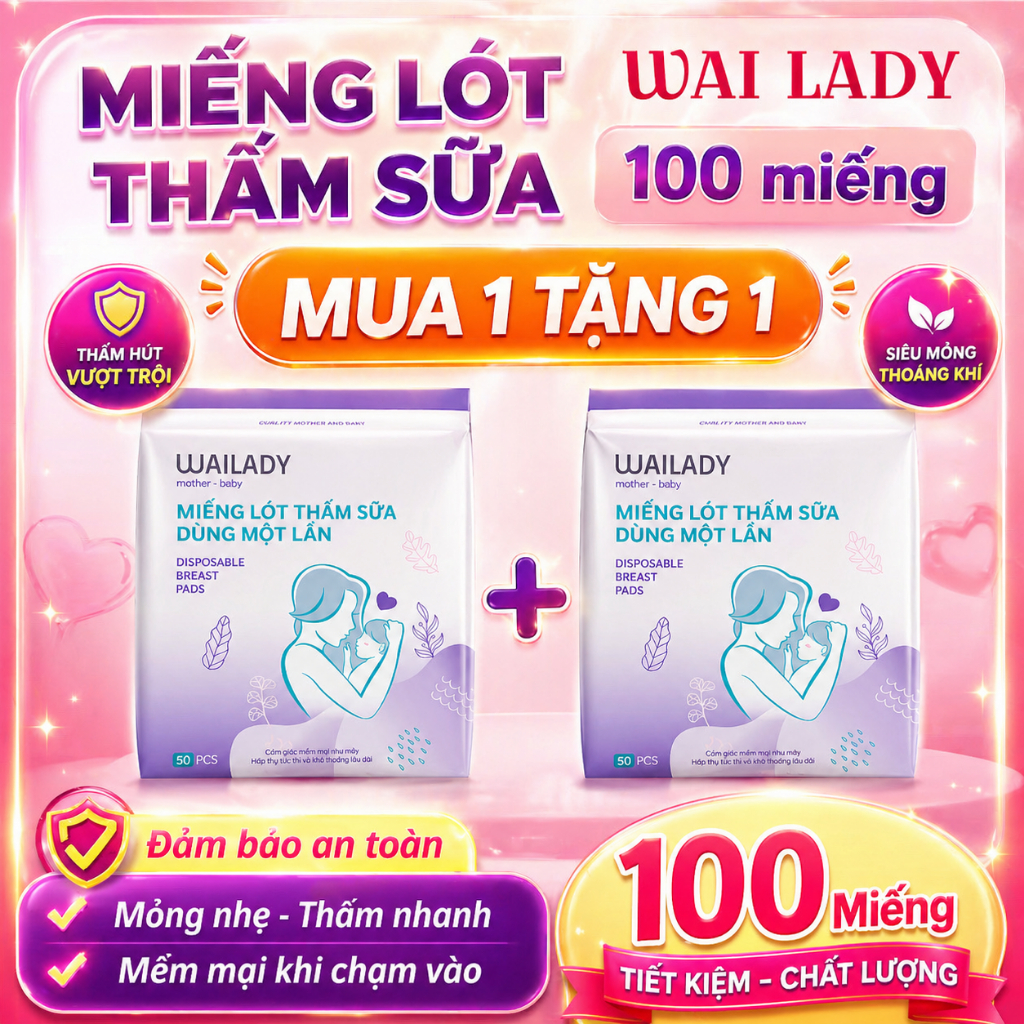 Miếng Lót Thấm Sữa WAILADY (100 pcs) thấm hút tốt, an toàn cho da nhạy cảm…