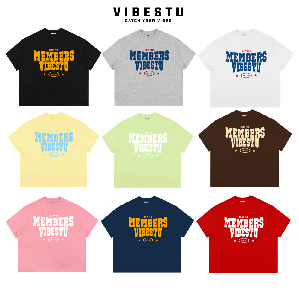 Áo Thun Local Brand VIBESTU "Only Members" Áo Thun Boxy Form Rộng Unisex…
