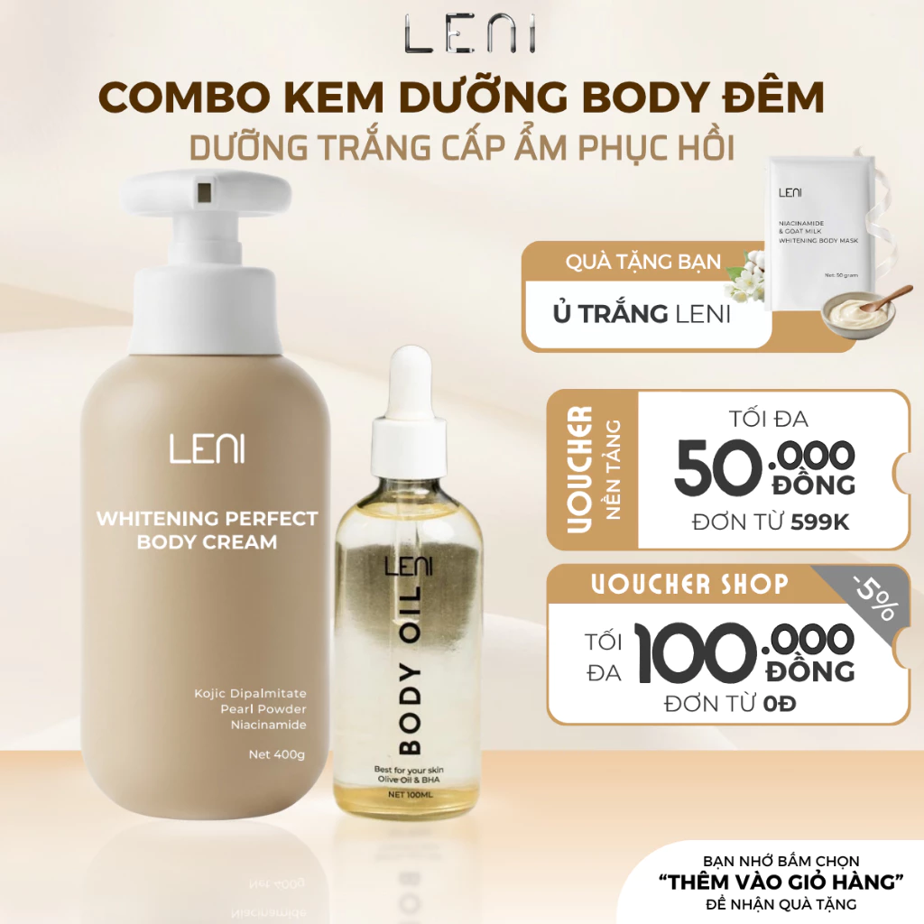 [Tặng 1 Ủ Trắng] COMBO KEM ĐÊM + BODY OIL LENI FULL SIZE- DƯỠNG DA NÂNG TONE - KEM BODY MAI PHƯƠNG BÙI