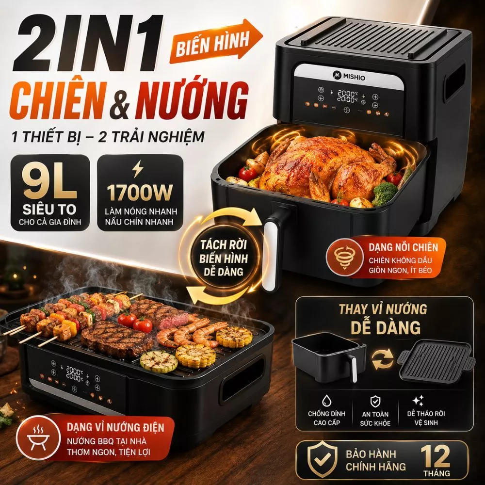 Mua 1 được 2 - nồi chiên kèm vỉ nướng điện dung tích lớn 9L Mishio MK407