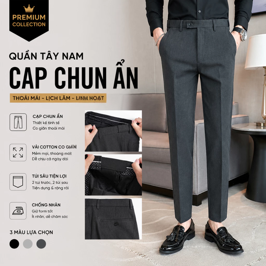 Quần Tây Nam Cạp Chun Ẩn Co Giãn-Vải Dày Dặn, Lên Form Đẹp, Không Nhăn | Quần Âu Công Sở Nam Cao Cấp