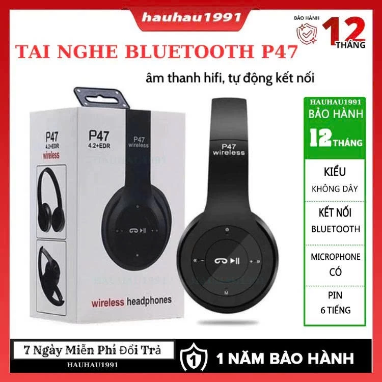 Tai Nghe Chụp Tai Bluetooth P47, Tai Không Dây Có Mic, Có Thẻ Nhớ, Âm Bass Cực Chất, Nghe Nhạc Cực Hay Bảo Hành 6 Tháng
