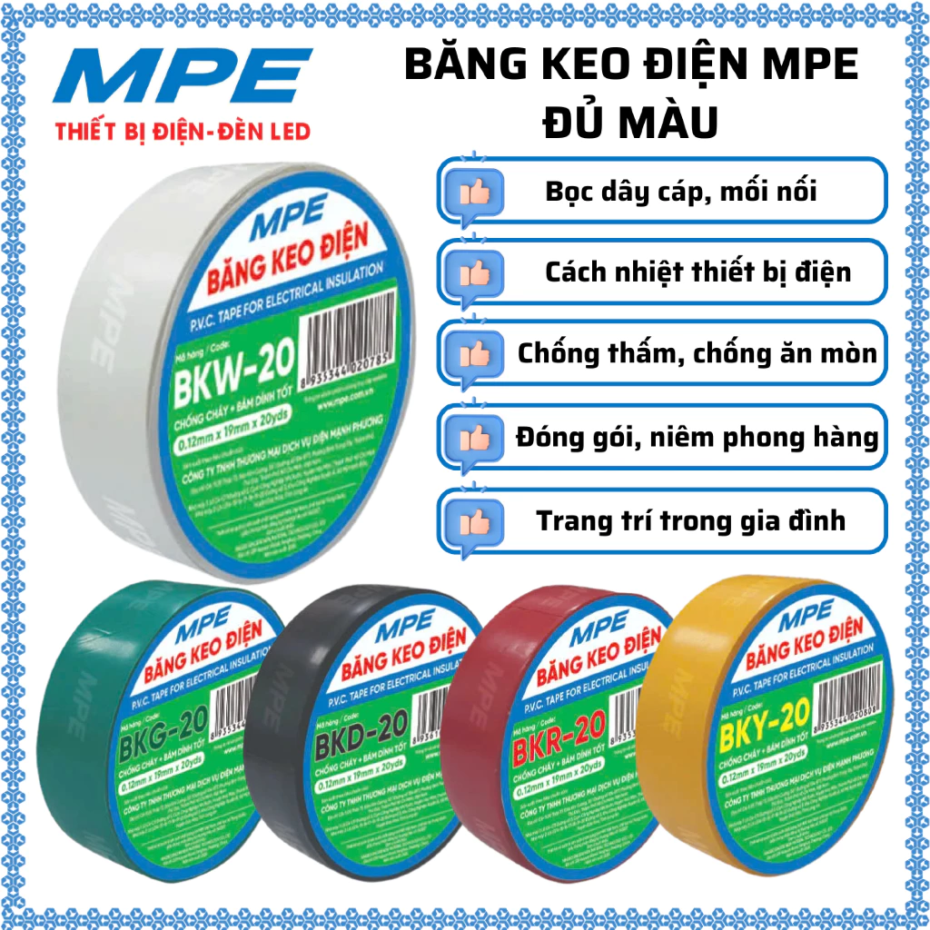 (CHÍNH HÃNG) MPE - Băng keo điện tiêu chuẩn Châu Âu Chính hãng MPE