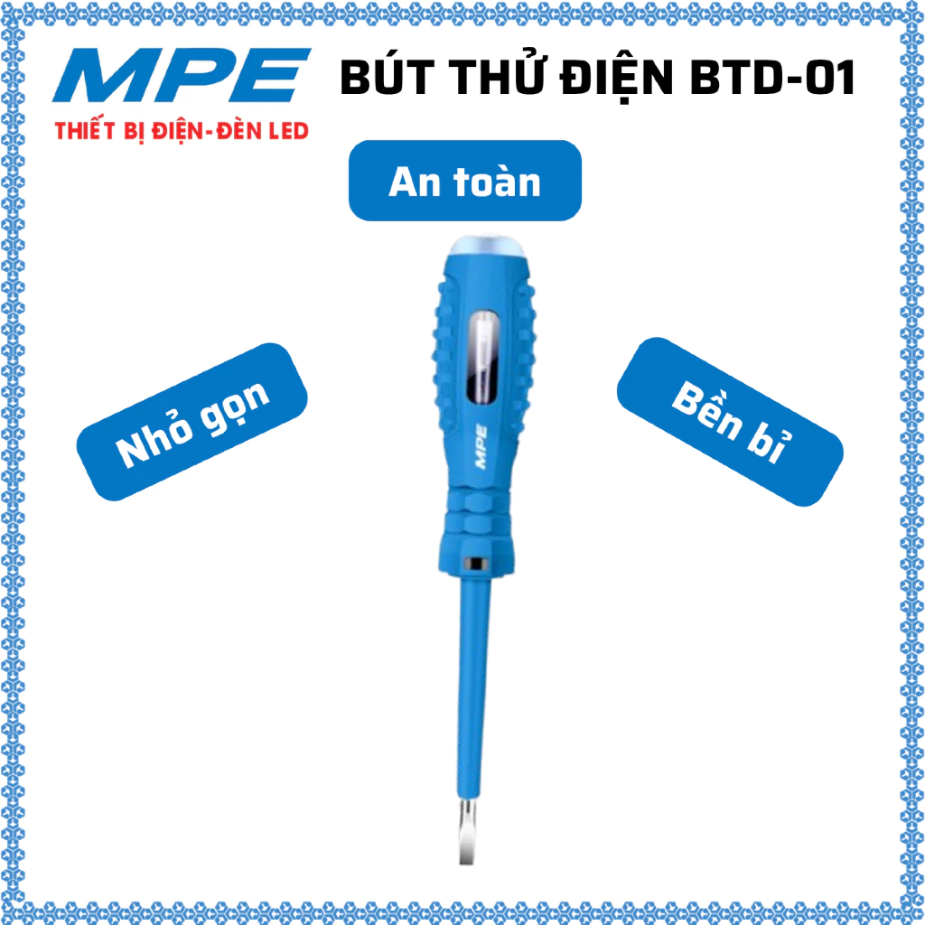 [Chính hãng MPE] Bút thử điện thế hệ 1, AC 100~500V, KT 25x160cm, BẢO HÀNH