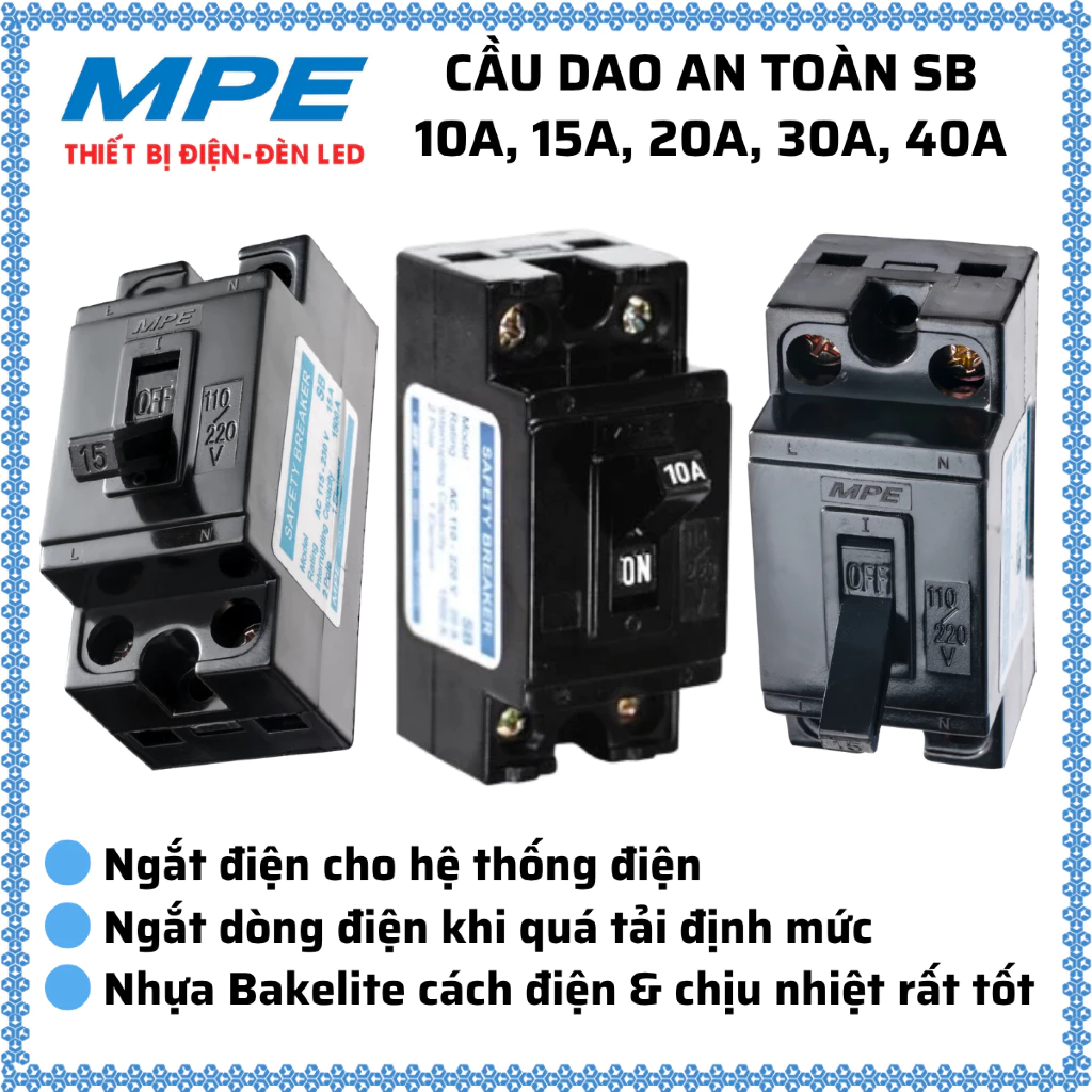 Cầu dao cóc, cầu dao an toàn 10A/15A/20A/30A/40A CB MPE