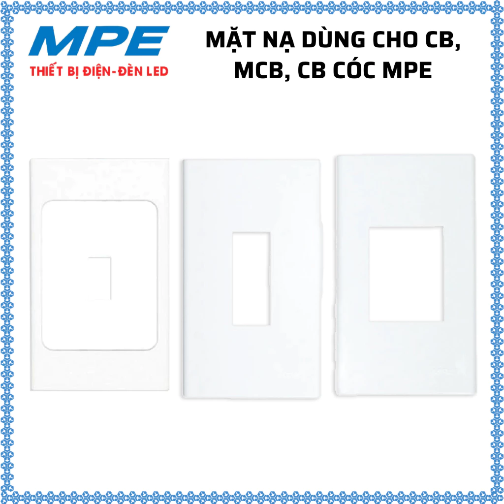 Mặt Nạ Dùng Cho CB, MCB, CB Cóc MPE