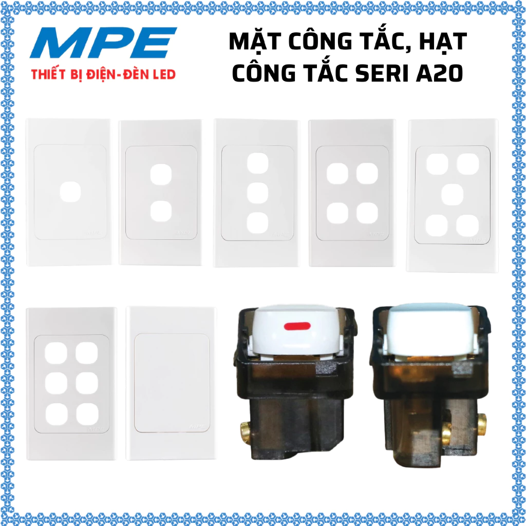 Mặt công tắc, Hạt công tắc Seri A20 MPE