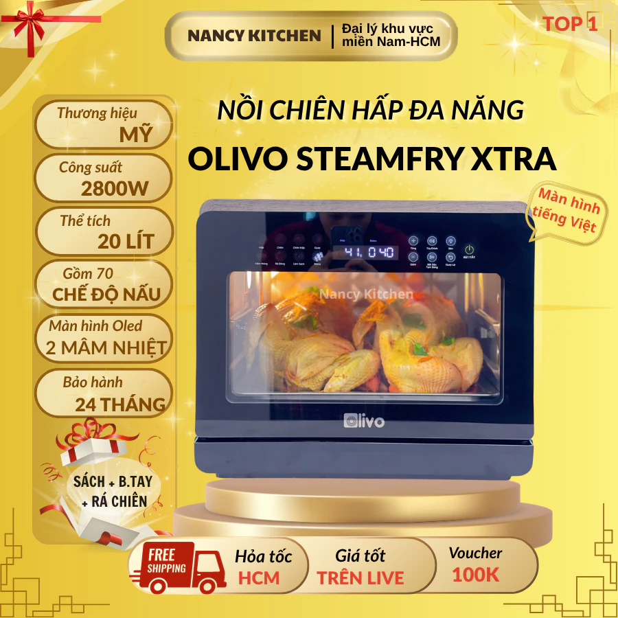 [Chính hãng] Nồi chiên hơi nước Olivo Steamfry Xtra 20L,70 chế độ,bảo hành 24 tháng,đủ phụ kiện