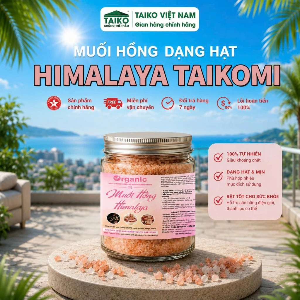 ( Đủ size ) Muối hồng Himalaya TAIKO Dạng HẠT / MỊN - Tự nhiên, Giàu khoáng chất, Không phụ gia, Không tinh chế