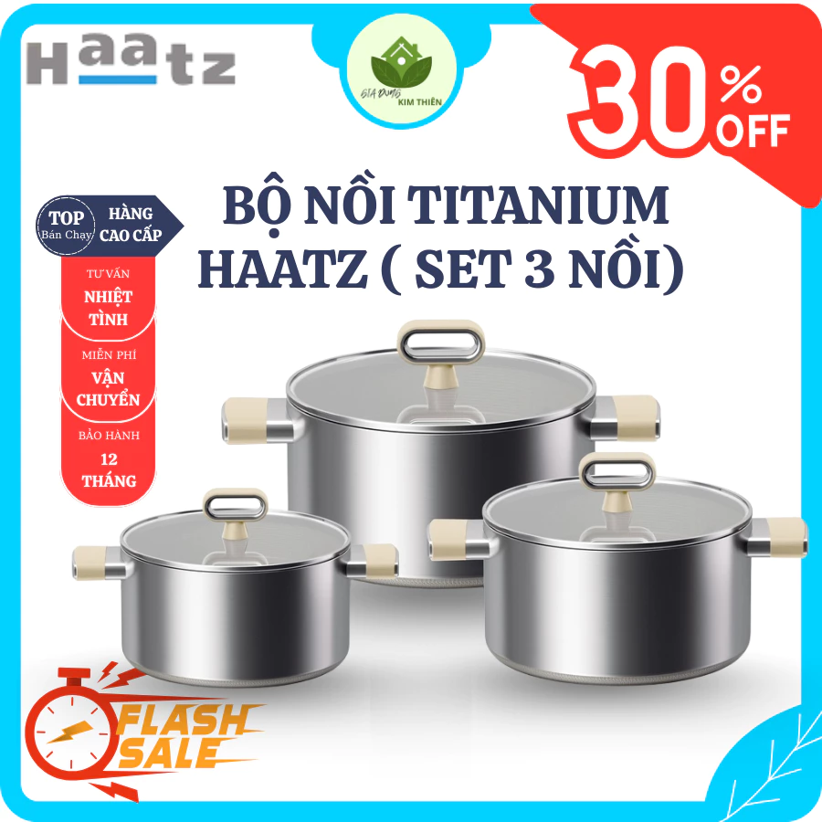 Bộ Nồi Titanium Aura Haatz HTA3 Bộ 3 Nồi Đa Năng Tiện Lợi, Công Nghệ Titan An Toàn Dễ Vệ Sinh - Gia Dụng Kim Thiên