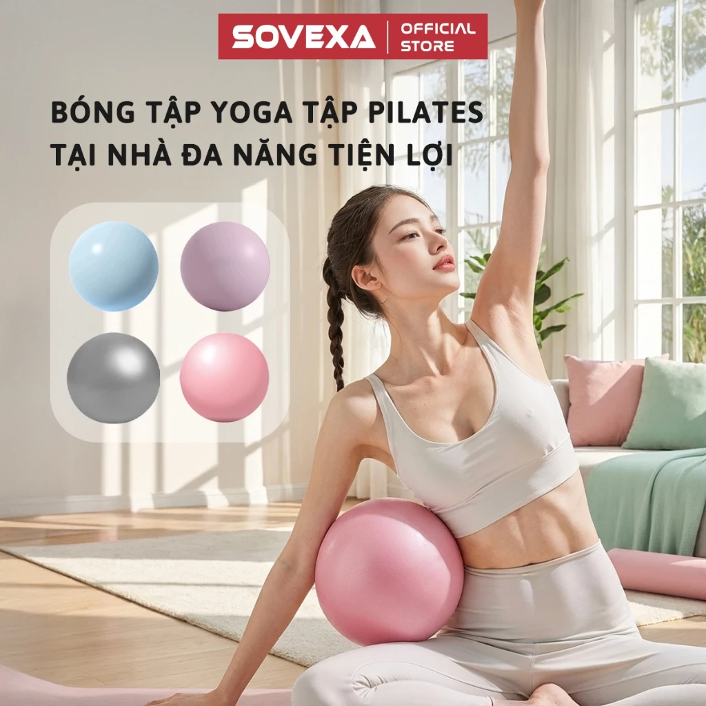 Bóng Tập Yoga Pilates Rèn Luyện Tại Nhà SOVEXA Banh Tập Gym Chống Nổ 25cm Tập Nhiều Tư Thế Thế