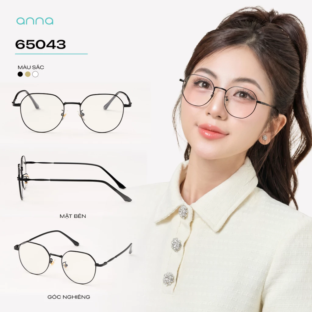 Gọng kính thời trang nữ ANNA dáng tròn chất liệu kim loại mỏng nhẹ chắc chắn 65043