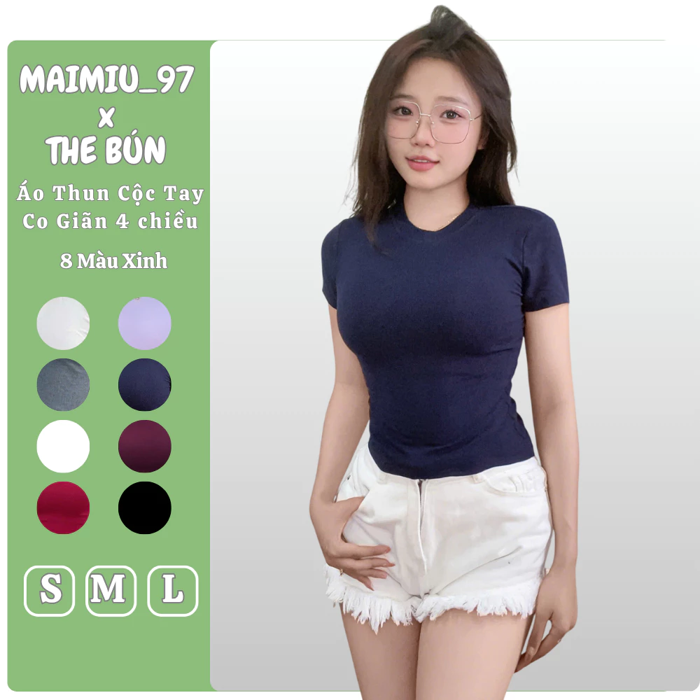 Áo Thun  Body Cổ Tròn Cộc Tay Chất Bozip Co Giãn 4 Chiều Cao Cấp MAIMIU_97 x THE BÚN Mã A01