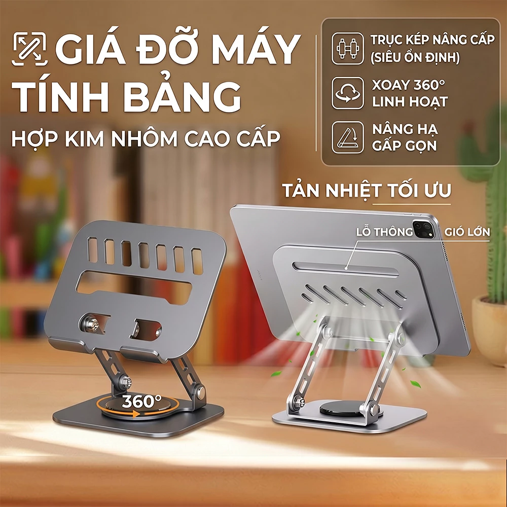 Giá Đỡ iPad Máy Tính Bảng Xoay 360 Độ, Thép Carbon Chịu Tải 5kg, Có Khe Tản Nhiệt Chống Rung Gấp Gọn