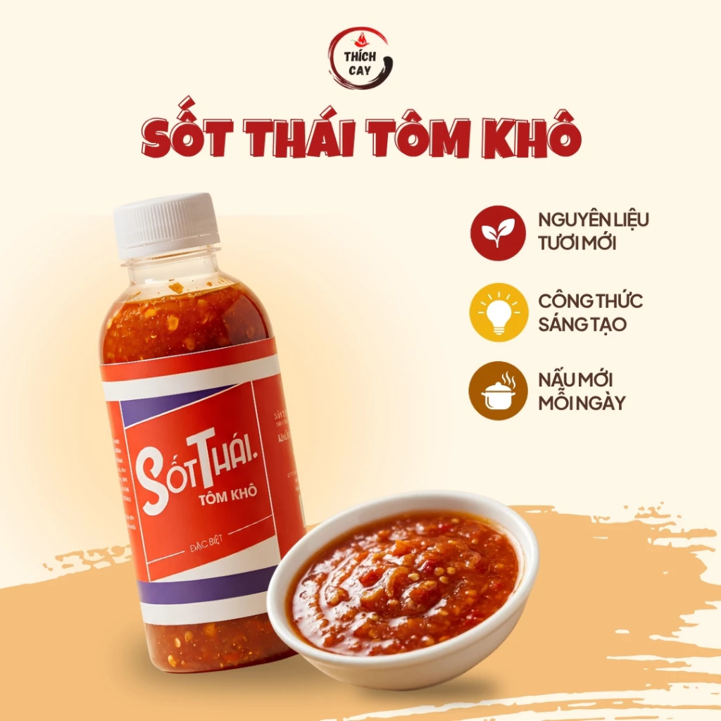 Sốt Thái Tôm Khô Thích Cay 250ml Tiện Lợi Làm Chân Gà Sốt Thái Tôm Sốt Thái Gia Vị Chế Biến Món Thái