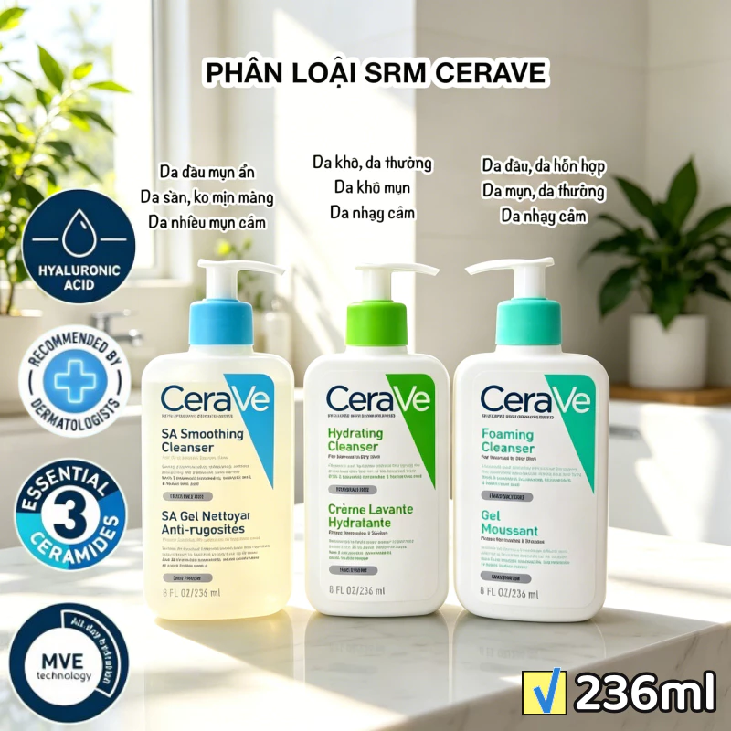 Sữa Rửa Mặt CeraVe Foaming, Hydrating, SA Smoothing Cleanser - Da Dầu Mụn, Khô, Nhạy Cảm 236ml công suất lớn