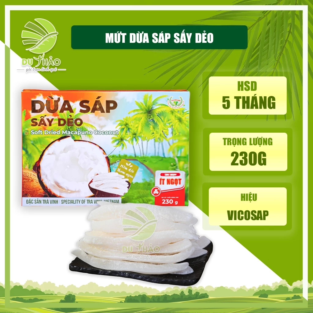 Mứt dừa sáp sấy dẻo nguyên chất, mứt dừa non Trà Vinh sấy dẻo hộp 230g VICOSAP