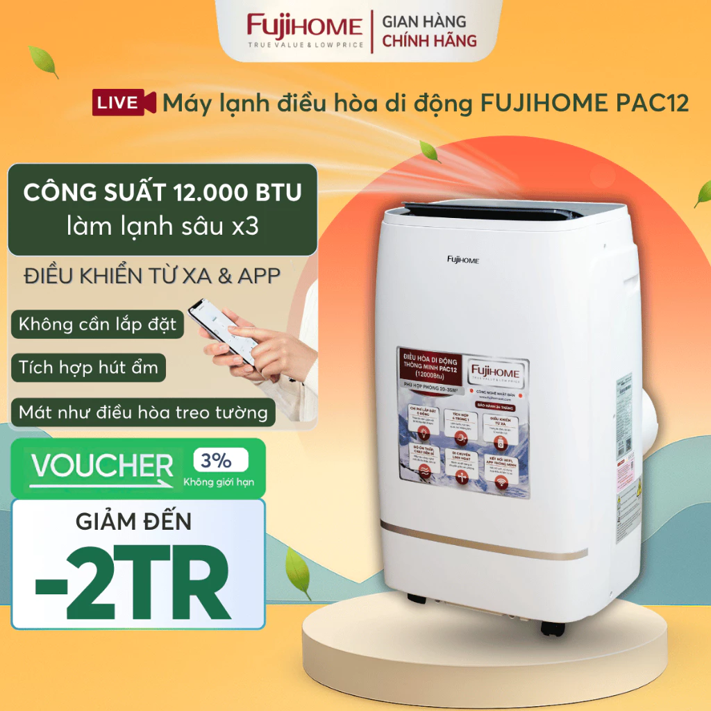 Máy lạnh di động lọc không khí 12.000 BTU FUJIHOME PAC12, điều hòa cây 1 cục tiết kiệm điện hút ẩm