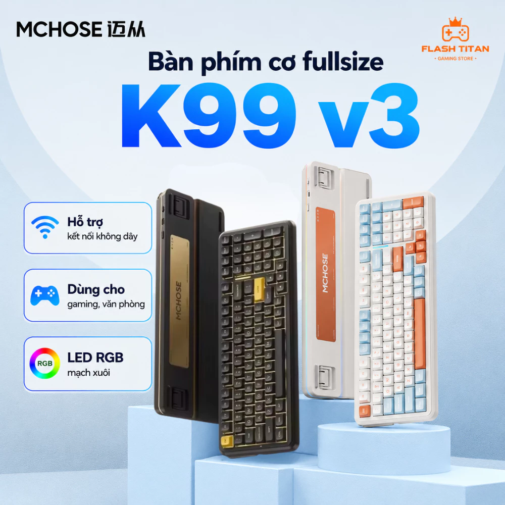 Bàn phím Cơ Mchose K99 V3 Fullsize Cao Cấp - Hỗ Trợ Kết Nối Không Dây Bluetooth Dùng Cho PC, Laptop chơi Game Văn Phòng